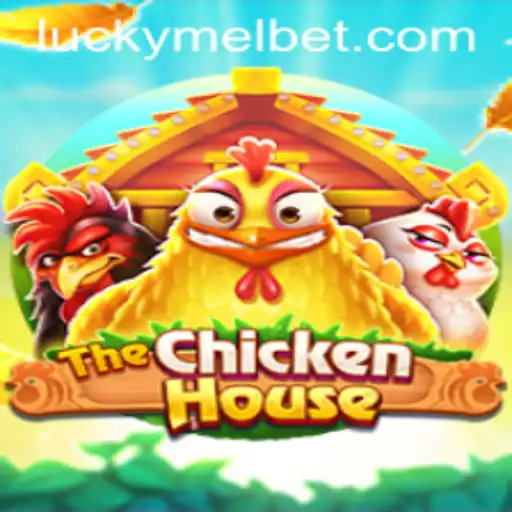 The Exciting World of TheChickenHouse Game and Its Role on Melbet