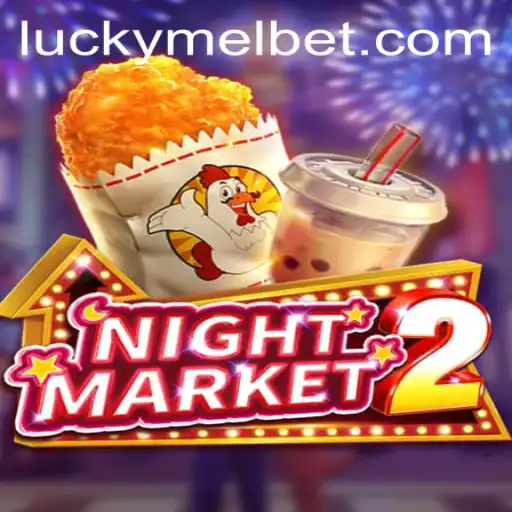 Exciting Insights into NightMarket2 and Melbet Integration