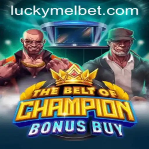 Unleashing the Excitement: A Comprehensive Guide to TheBeltOfChampionBonusBuy on Melbet